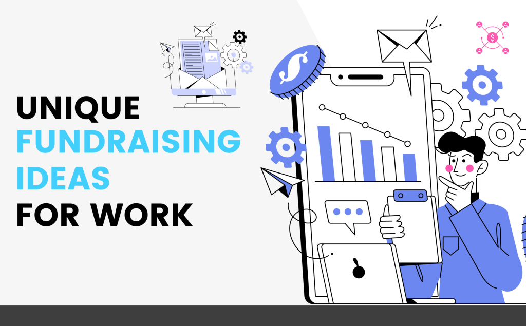 Top Fundraising Ideas at Work for Success